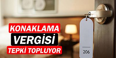 TÜSİAD uyardı: Konaklama vergisi ağır yük olabilir!