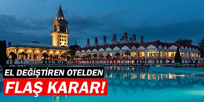 Wow Topkapı Otel'den flaş karar!