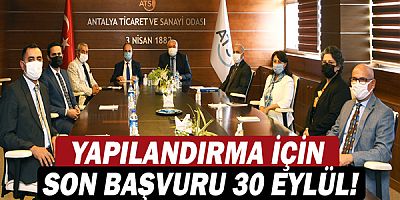 Yapılandırma için son başvuru 30 eylül!