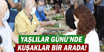 Yaşlılar Günü’nde Kuşaklar Bir Arada!