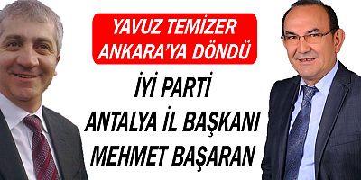 Temizer görevinden ayrıldı, Başaran İl Başkanı oldu