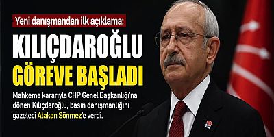 Yeni danışmandan ilk açıklama: Kılıçdaroğlu göreve başladı