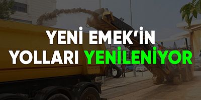 Yeni Emek Mahallesi’nde 5 sokakta yollar yenileniyor
