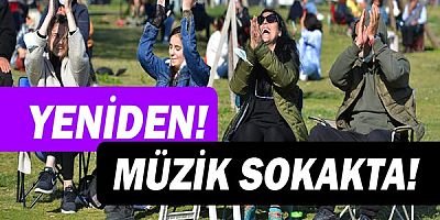 Yeniden! Müzik sokakta!