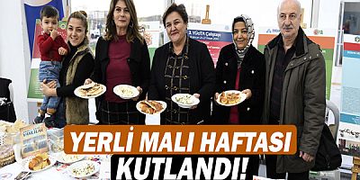 Yerli malı haftası kutlandı!