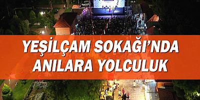 Yeşilçam Sokağı’nda anılara yolculuk