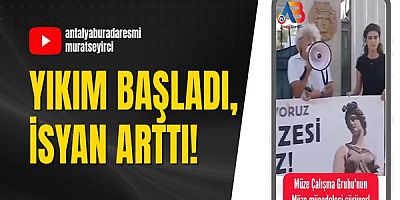Yıkım Başladı, İsyan Arttı!