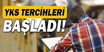 YKS tercihleri başladı, işte detaylar.