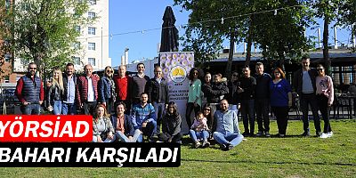YÖRSİAD, baharı karşıladı