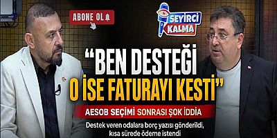 Yüksel Uzun AESOB Seçiminin Perde Arkasını Anlattı: Borç Yazısıyla Cezalandırılmak İstendik!