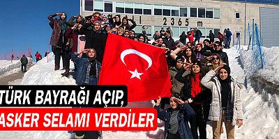 Zirvede Türk bayrağı açıp, asker selamı verdiler