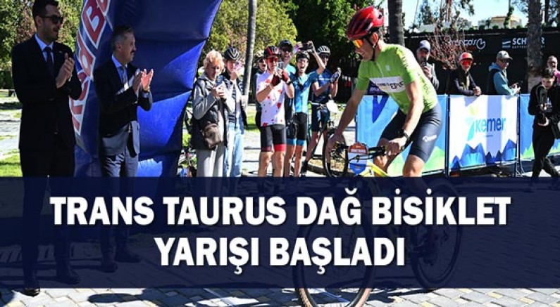 Trans Taurus Dağ Bisiklet Yarışı başladı