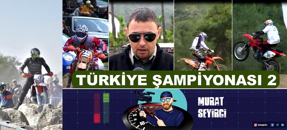 Türkiye Enduro Şampiyonası 2. bölüm, muratseyirci youtube kanalında.