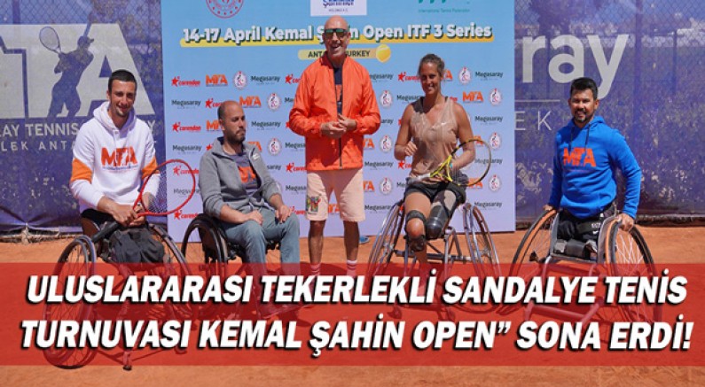 Uluslararası Tekerlekli Sandalye Tenis Turnuvası “Kemal Şahin Open” sona erdi!