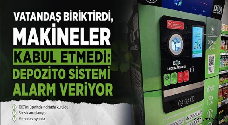 Vatandaş Biriktirdi, Makineler Kabul Etmedi: Depozito Sistemi Alarm Veriyor