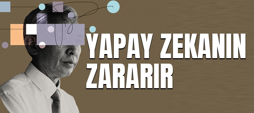 Yapay zekanın zararı ortaya çıktı.