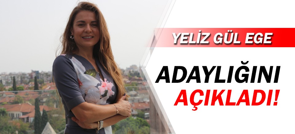 Yeliz Gül Ege, AKTOB için adaylığını açıkladı!
