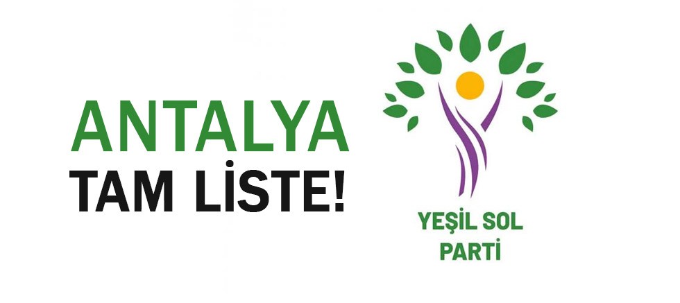 Yeşil Sol Parti’nin milletvekili adaylarının tam listesi